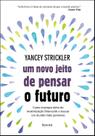 Livro - Um novo jeito de pensar o futuro