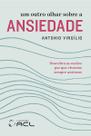 Livro - Um outro olhar sobre a ansiedade