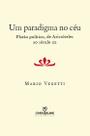 Livro - Um paradigma no céu: Platão político, de Aristóteles ao Século XX Livro - Um paradigma no céu: Platão político, de Aristóteles ao Século XX