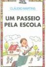 Livro - Um passeio pela escola Livro - Um passeio pela escola
