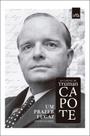 Livro - Um prazer fugaz: Cartas de Truman capote