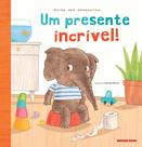 Livro - Um presente incrível!