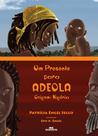 Livro - Um Presente Para Adeola