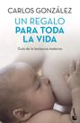Livro: Um presente para toda a vida: Guia de amamentação