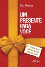 Livro - Um presente para você Livro - Um presente para você
