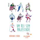 Livro - Um rei sem majestade Livro - Um rei sem majestade