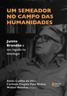 Livro - Um semeador no campo das humanidades