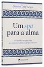 Livro - Um spa para a alma
