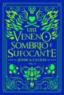 Livro - Um veneno sombrio e sufocante (Vol. 2 Uma sombra ardente e brilhante) Livro - Um veneno sombrio e sufocante (Vol. 2 Uma sombra ardente e brilhante)