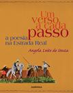 Livro - Um verso a cada passo - A poesia na Estrada Real