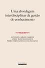 Livro - UMA ABORDAGEM INTERDISCIPLINAR DA GESTÃO DO CONHECIMENTO