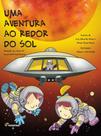Livro - Uma aventura ao redor do Sol