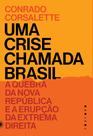 Livro - Uma crise chamada Brasil