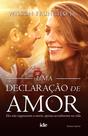 Livro - Uma Declaração de Amor Livro - Uma Declaração de Amor