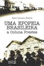 Livro - Uma epopeia brasileira – a Coluna Prestes