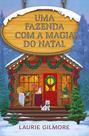 Livro - Uma fazenda com a magia do natal Livro - Uma fazenda com a magia do natal