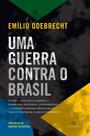 Livro - UMA GUERRA CONTRA O BRASIL Livro - UMA GUERRA CONTRA O BRASIL