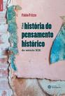 Livro - Uma história do pensamento histórico do século XIX