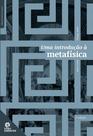 Livro - Uma introdução à metafísica