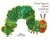Livro - Uma lagarta muito comilona