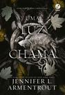 Livro - Uma luz na chama (Vol. 2 Carne e Fogo) Livro - Uma luz na chama (Vol. 2 Carne e Fogo)