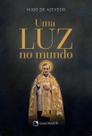 Livro - Uma luz no mundo