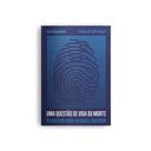 Livro - Uma questão de vida ou morte Livro - Uma questão de vida ou morte