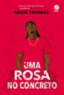 Livro - Uma rosa no concreto
