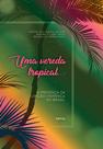 Livro - Uma vereda tropical