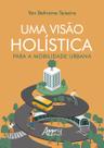 Livro - Uma Visão Holística para a Mobilidade Urbana