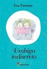 Livro - Umbigo indiscreto