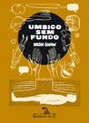 Livro - Umbigo sem fundo Livro - Umbigo sem fundo