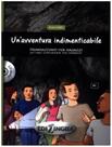 Livro - Unavventura Indimenticabile - Livello B1 - Libro + Cd Audio Livro - Unavventura Indimenticabile - Livello B1 - Libro + Cd Audio
