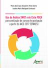 Livro - Uso da análise swot e do ciclo pdca para avaliação de cursos de graduação a partir do iacg – 2017 (sinaes) Livro - Uso da análise swot e do ciclo pdca para avaliação de cursos de graduação a partir do iacg – 2017 (sinaes)