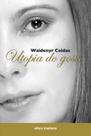 Livro - Utopia do gosto
