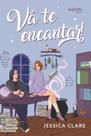 Livro - Vá te encantar!