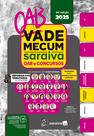 Livro - Vade Mecum Saraiva OAB e Concursos - 26ª Edição 2025