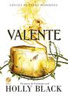 Livro - Valente (Vol. 2 Contos de fadas modernos) Livro - Valente (Vol. 2 Contos de fadas modernos)