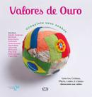 Livro - Valores de Ouro