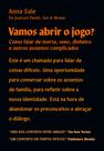 Livro - Vamos abrir o jogo?