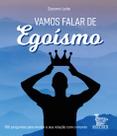 Livro - Vamos falar de egoísmo