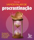 Livro - Vamos falar de procrastinação