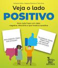 Livro - Veja o lado positivo