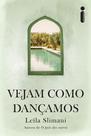 Livro - Vejam como dançamos Livro - Vejam como dançamos