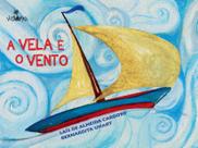 Livro - Vela e o vento, A