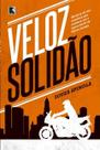 Livro - Veloz Solidão