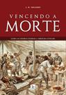 Livro - Vencendo a morte