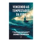 Livro - Vencendo as tempestades da vida