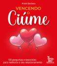 Livro - Vencendo o ciúme Livro - Vencendo o ciúme