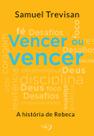 Livro - Vencer ou vencer